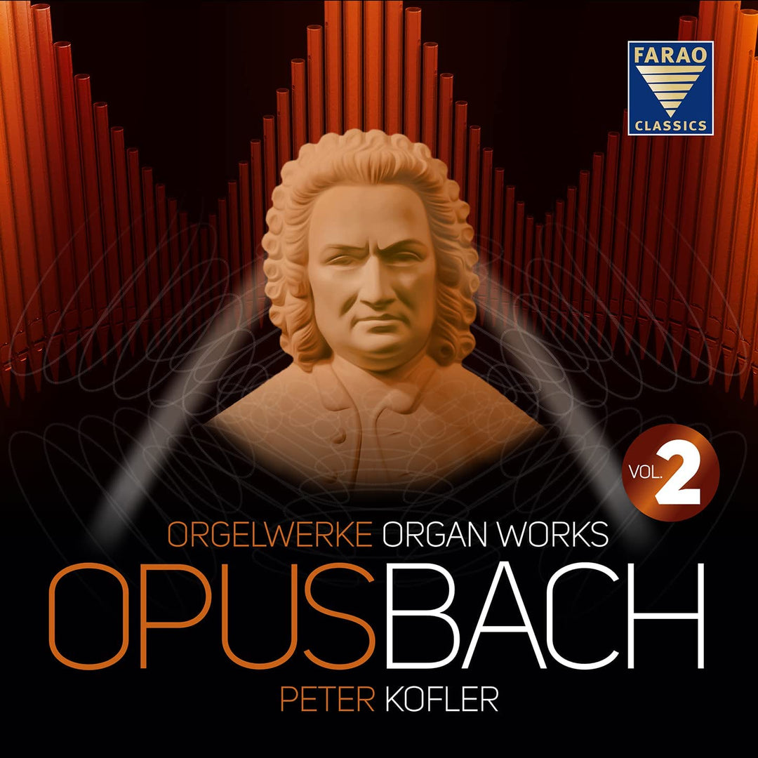 Opus Bach, Bd. 2 [Peter Kofler] [Farao Classics: B108113] [Audio CD]