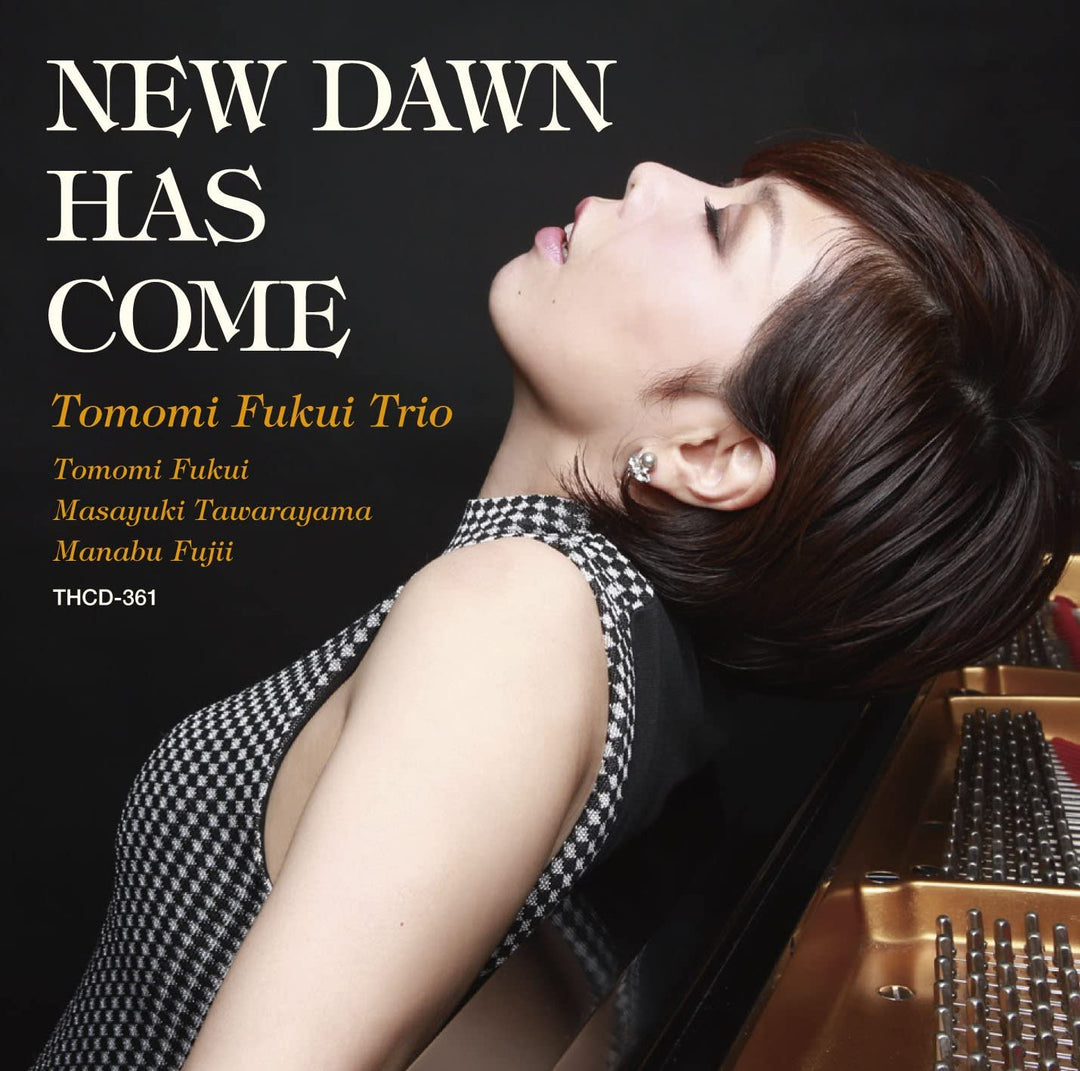 NEW DAWN HAS COME – FUKUI, TOMO [Audio CD]