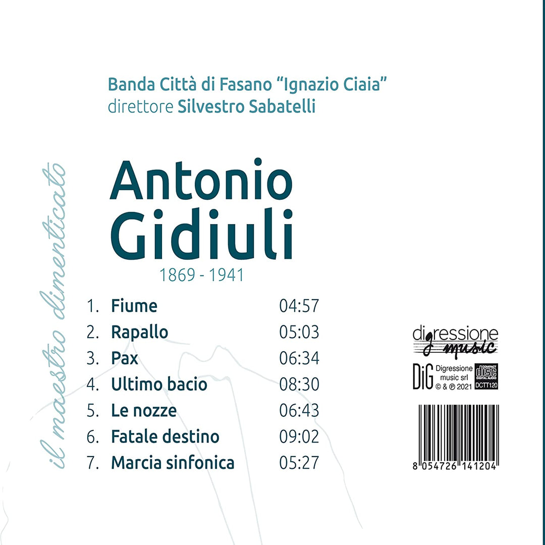 Gidiuli: Maestro Dimenticato [Banda Città di Fasano „Ignazio Ciaia“; Silvestro Sabatelli] [Digressione Music: DIGR120] [Audio CD]