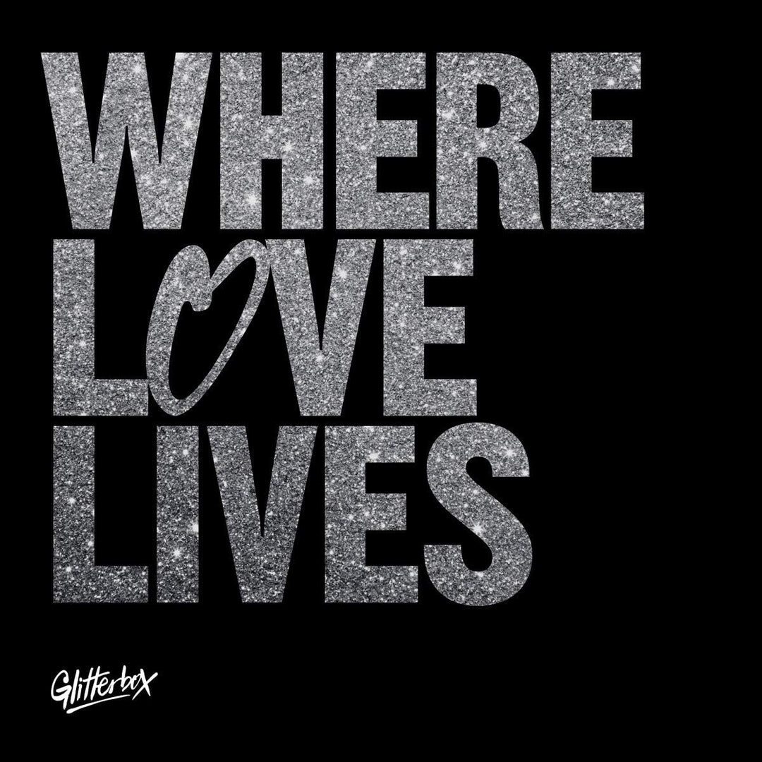 SIMON DUNMORE &amp; SEAMUS HAJI – GLITTERBOX – WHERE LOVE LIVES [Vinyl]