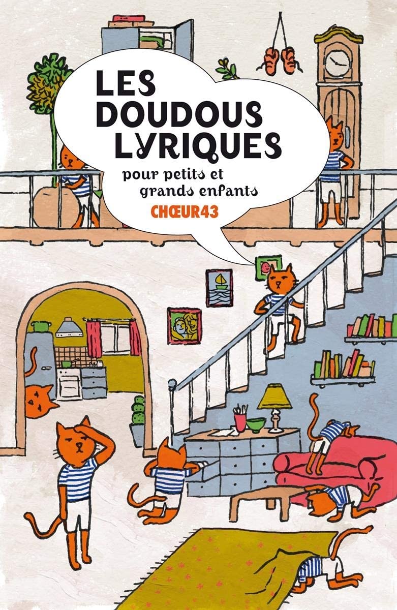 Les Doudous Lyriques pour Petits et Grands Enfants [Audio-CD]