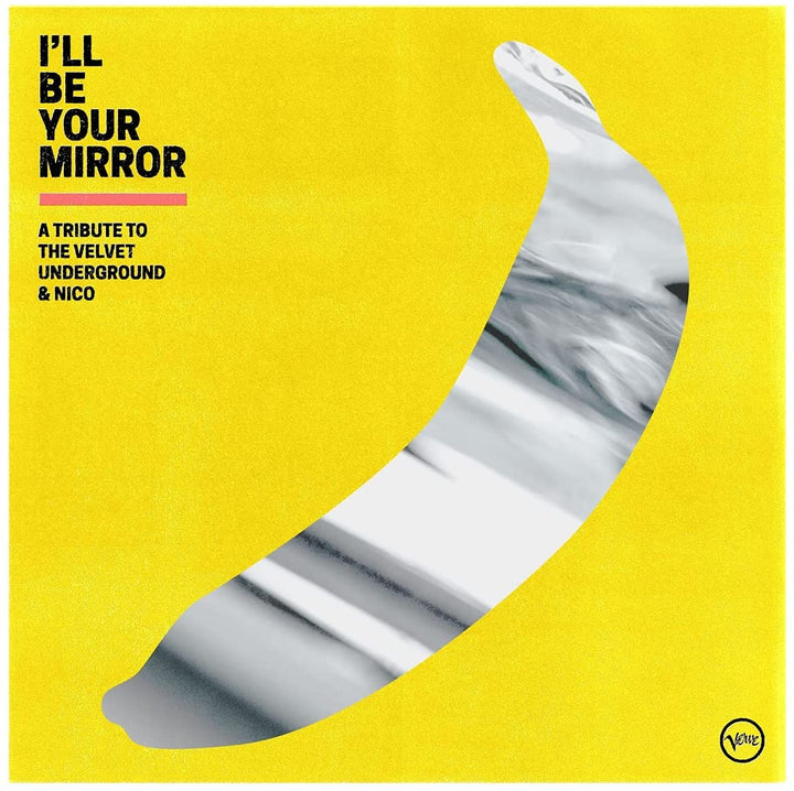 Ill Be Your Mirror: Eine Hommage an The Velvet Underground &amp; Nico [Vinyl]