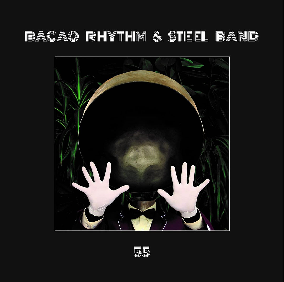 Bacao Rhythm &amp; Steel Band – 55 [Vinyl]