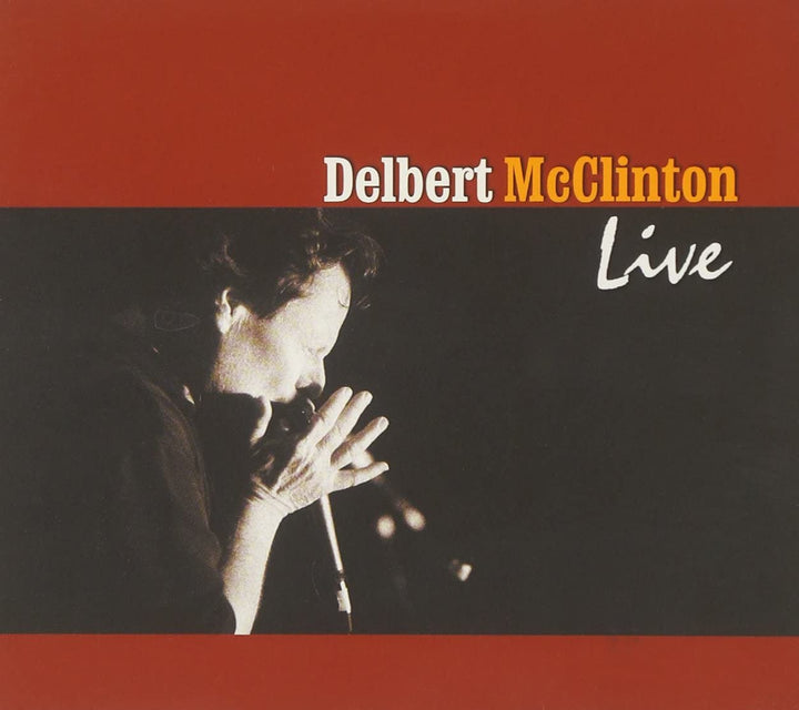 Delbert McClinton – Live [Audio-CD]