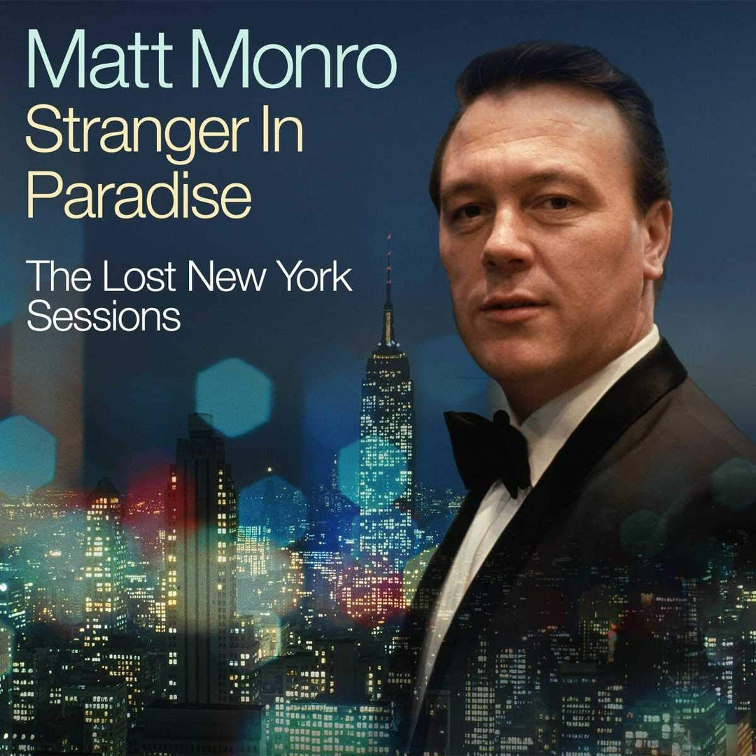 Stranger In Paradise – The Lost New York Sessions/ The Best Of – Matt Monro [Audio-CD]