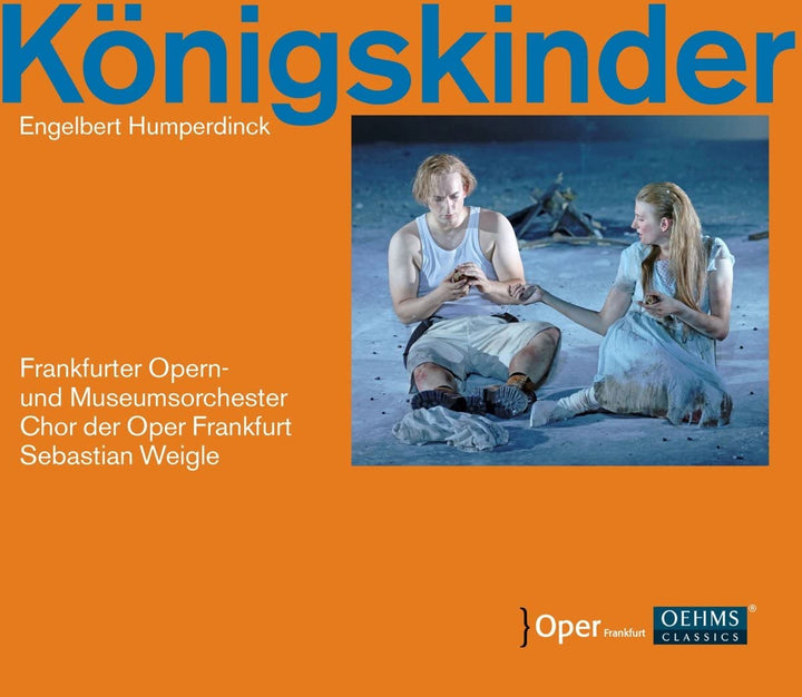 Engelbert Humperdinck - Humperdinck: Konigskinder [Oehms Classics: OC943] [Audio CD]