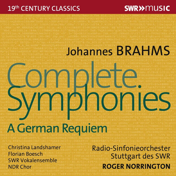 Brahms: Sämtliche Sinfonien [Radio-Sinfonieorchester Stuttgart des SWR; Christina Landshamer; Florian Bösch; SWR Vokalensemble; NDR-Chor; Sir Roger Norrington] [Swr Classic: SWR195 [Audio CD]