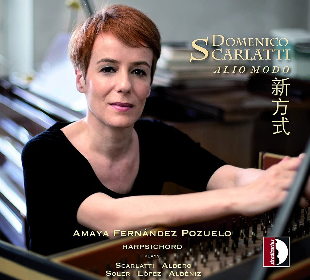 Amaya Fernández Pozuelo – Scarlatti: Alio Modo [Amaya Fernández Pozuelo] [Stradivarius: STR37197] [Audio CD]