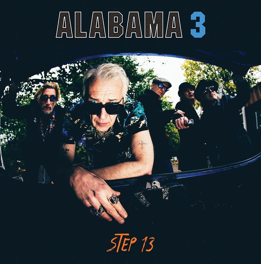 ALABAMA 3 – SCHRITT 13 (ORANGEFARBIGES VINYL) [VINYL]