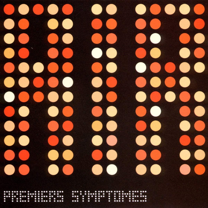 Premiers Symptomes [Audio CD]