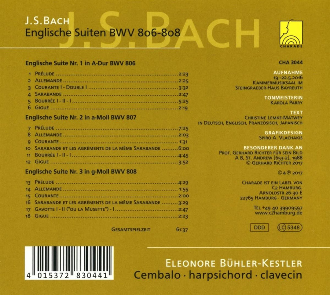 Eleonore Bühler-Kestler - JS Bach: Englische Suiten BWV 806 - 808 [Audio CD]