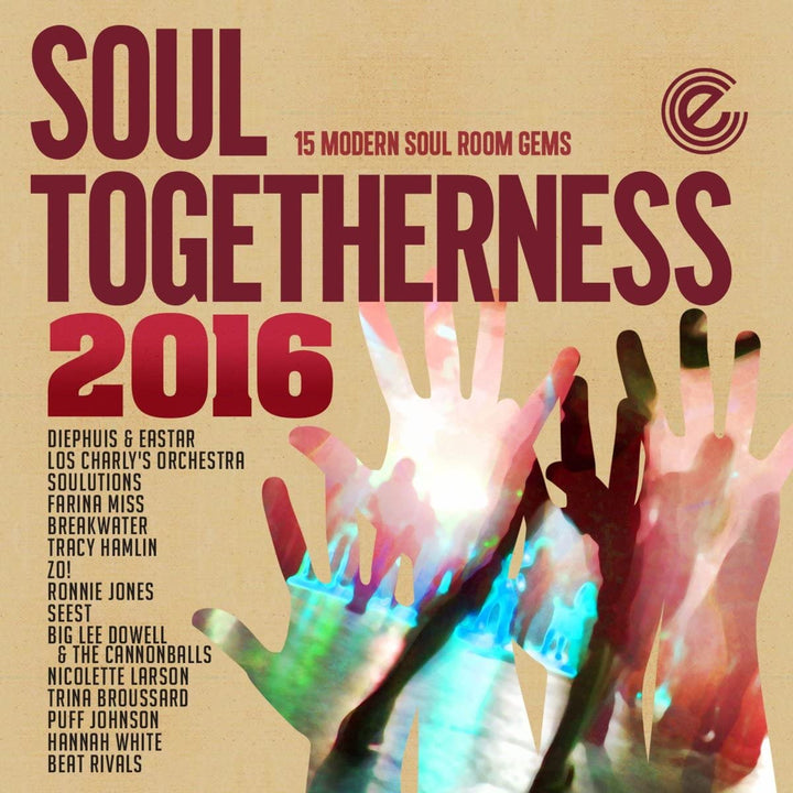 Soul Togetherness 2016 – [Audio-CD]