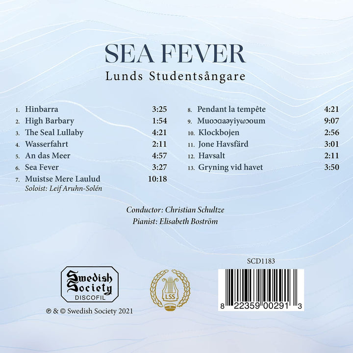 Sea Fever [Lunds Studentsångare; Elisabeth Boström; Christian Schultze] [Swedish Society: S 1183]