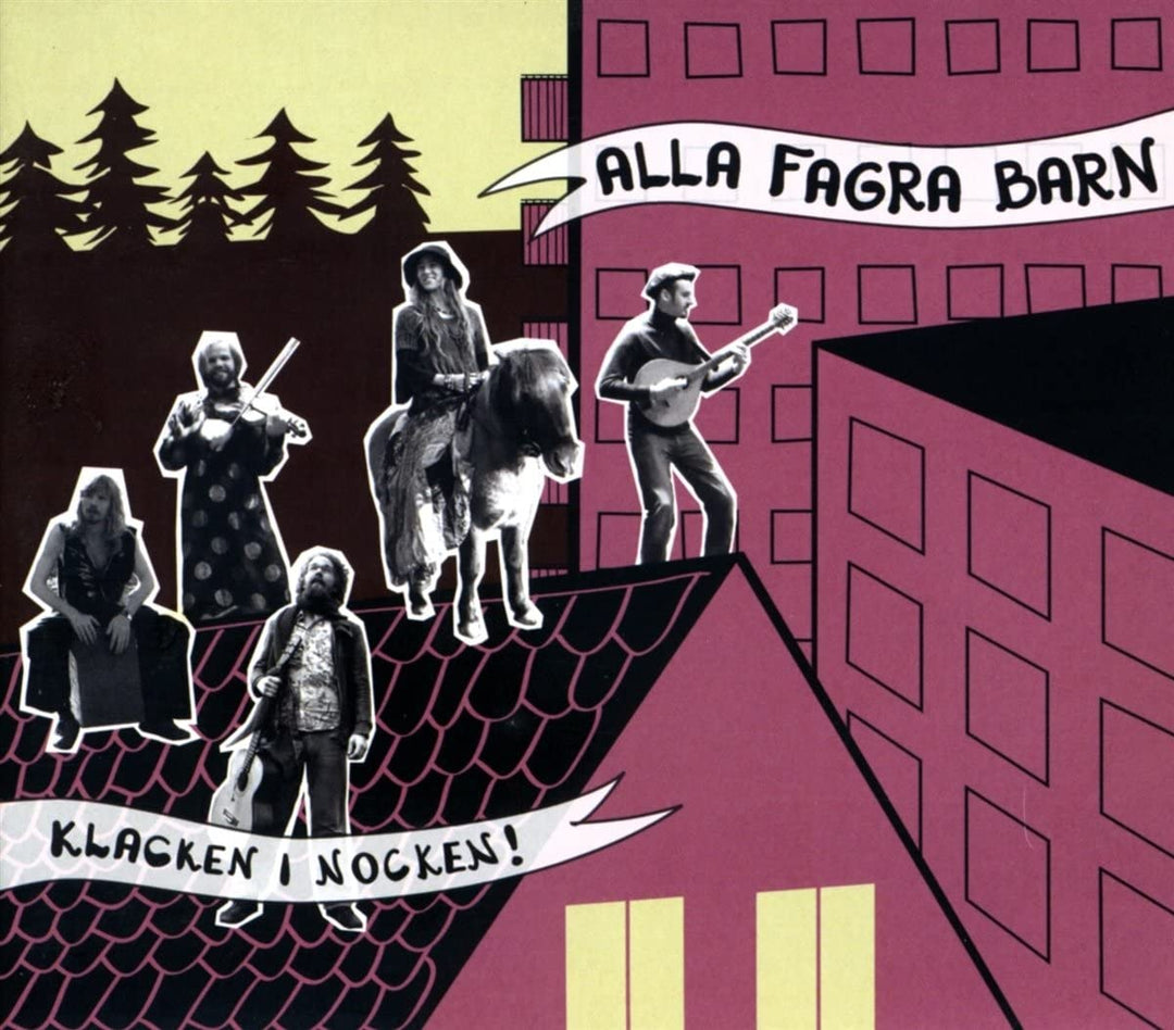 Alla Fagra Barn - Klacken I Nocken! [Audio CD]