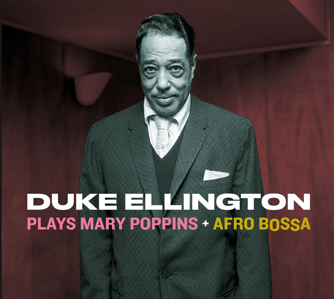 Duke Ellington – Plays Mary Poppins + Afro Bossa [Audio-CD]