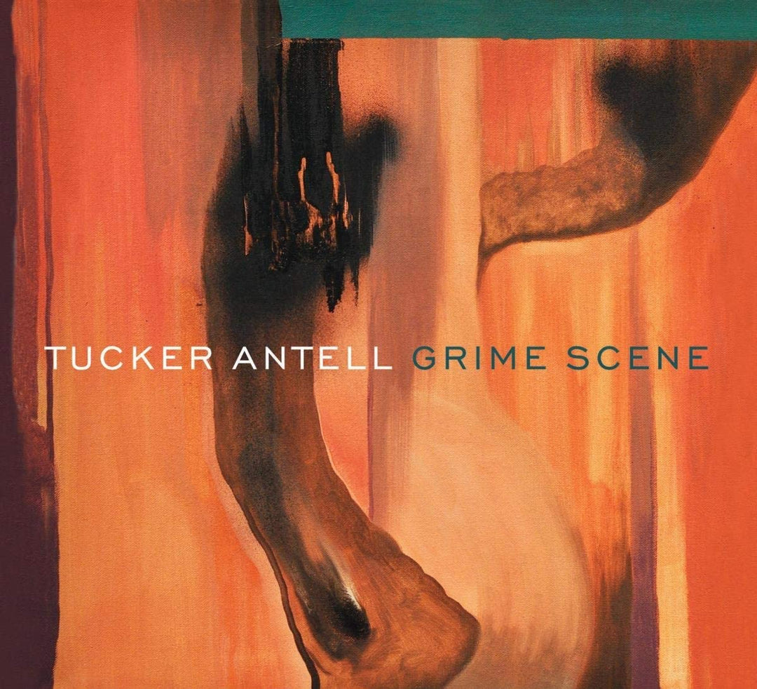 Tucker Antell – Grime Scene [Audio-CD]