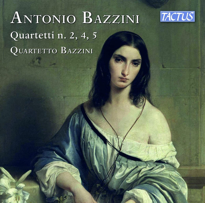 Quartetto Bazzini - Bazzini: Streichquartette [Quartetto Bazzini] [Tactus: TC 810204] [Audio CD] 