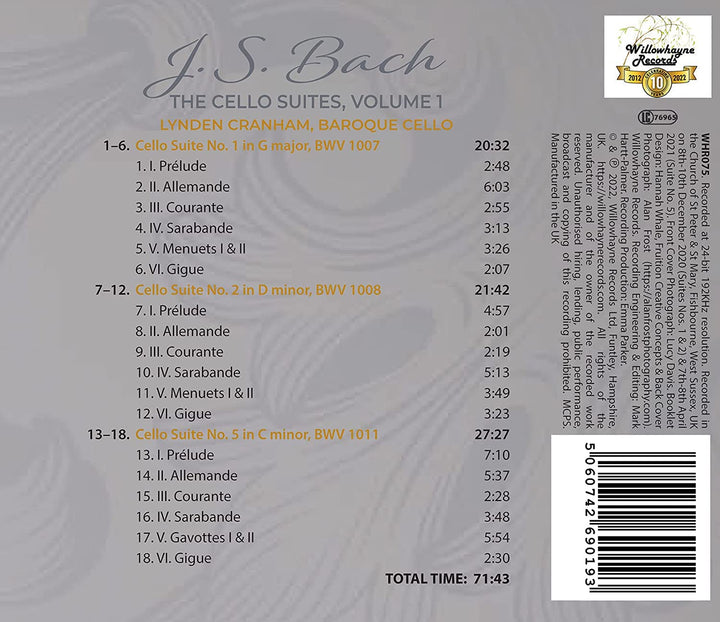 Bach: Cellosuiten, Bd. 1 [Lynden Cranham] [Willowhayne Records: WHR075] [Audio-CD] 