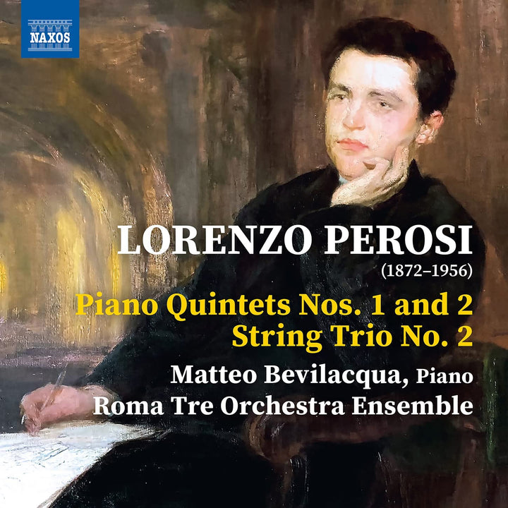 Perosi: Klavierquintette Nr. 1 und 2 [Matteo Bevilacqua; Roma Tre Orchestra Ensem [Audio CD] 