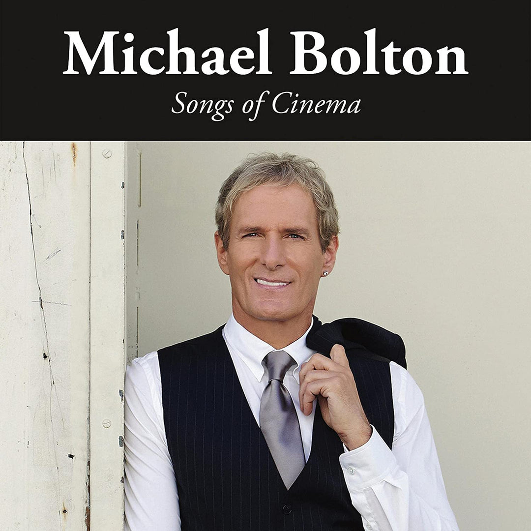 Michael Bolton – Songs Of Cinema [Audio-CD]