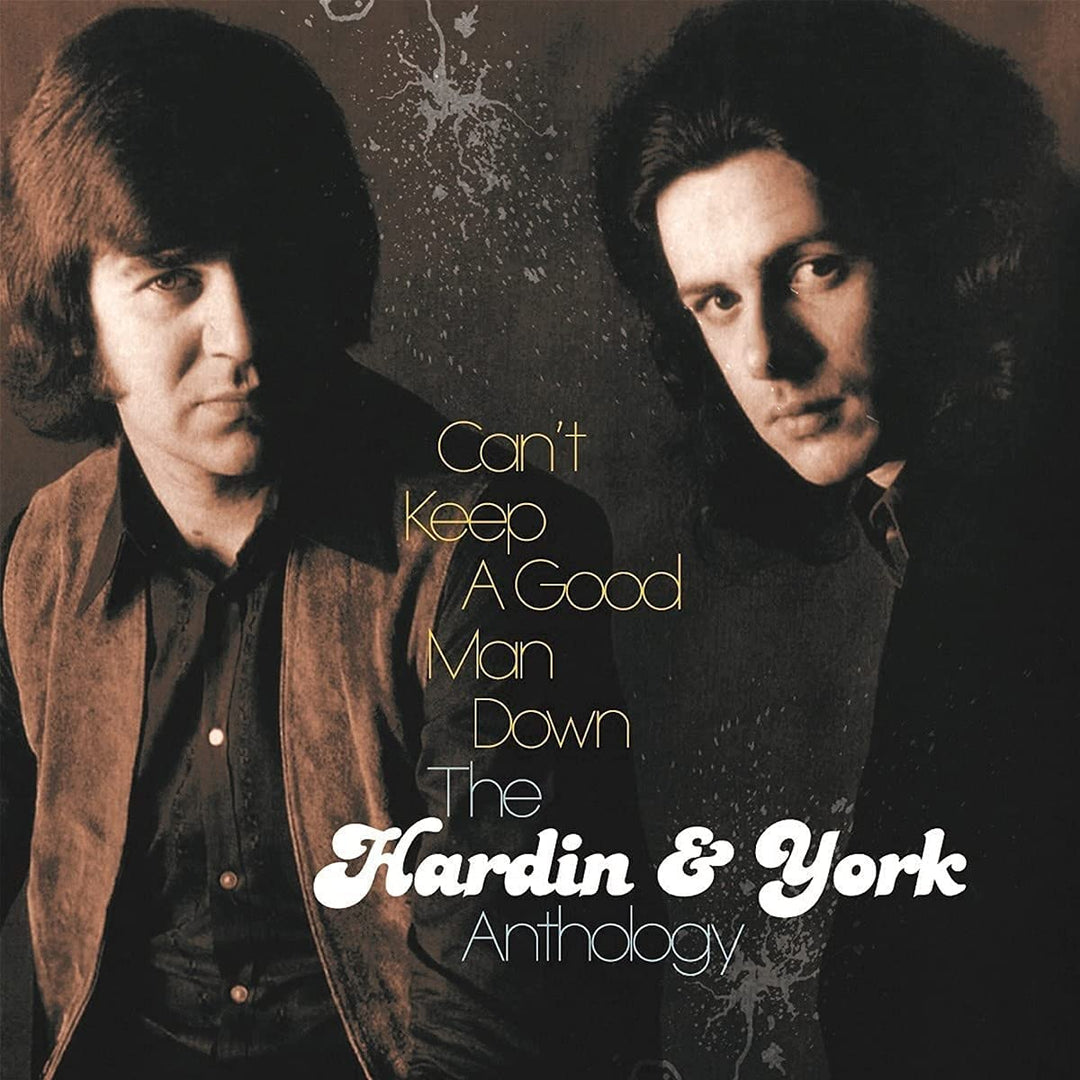 Hardin &amp; York – Cant Keep A Good Man Down ~ The Hardin &amp; York Anthology [Audio-CD]