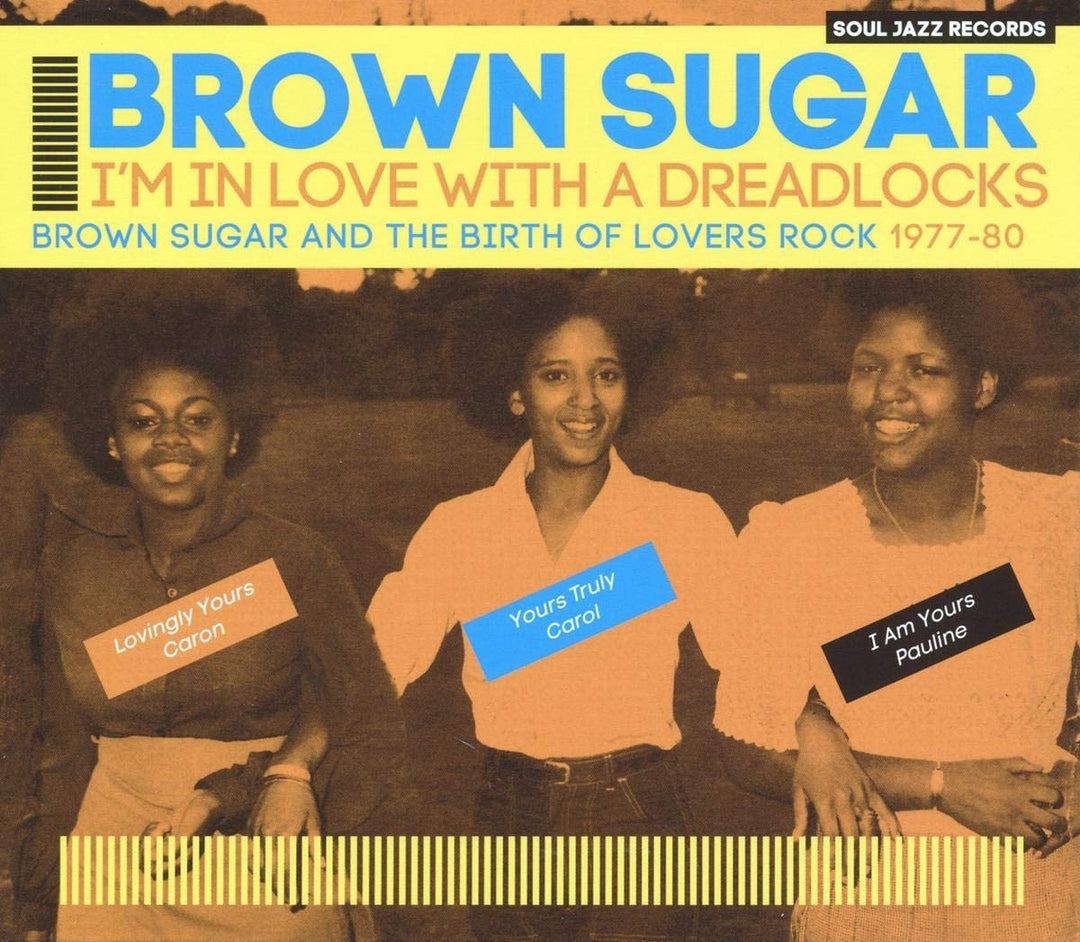 Soul Jazz Records präsentiert – I'm In Love With A Dreadlocks Brown Sugar And The Birth Of Lover Rock 1977-80 [Audio-CD]