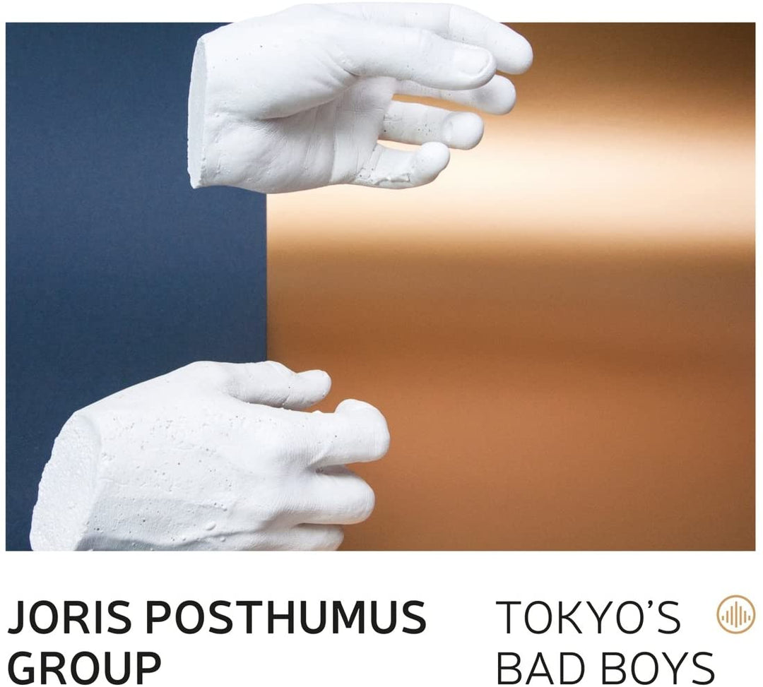 Joris Posthumus Group – Tokyo's Bad Boys [Audio-CD]