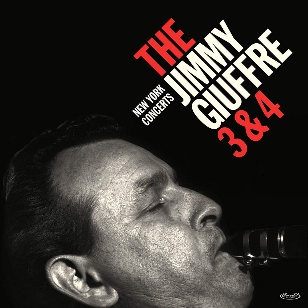 The Jimmy Giuffre 3 &amp; 4: New York Concerts [Vinyl]