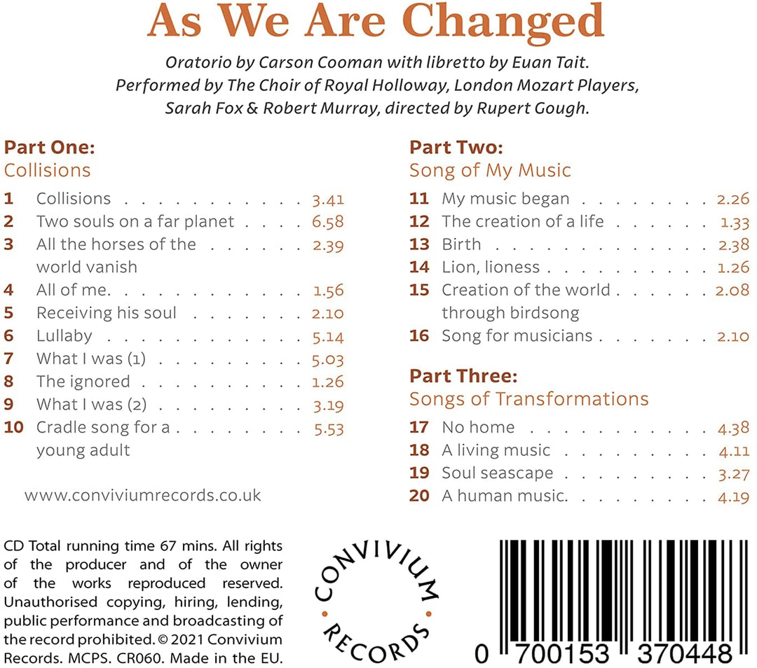 Cooman: As We Are Changed [Sarah Fox; Robert Murray; Der Chor von Royal Holloway; Londoner Mozart-Spieler; Rupert Gough] [Convivium Records: CR060] [Audio CD] 