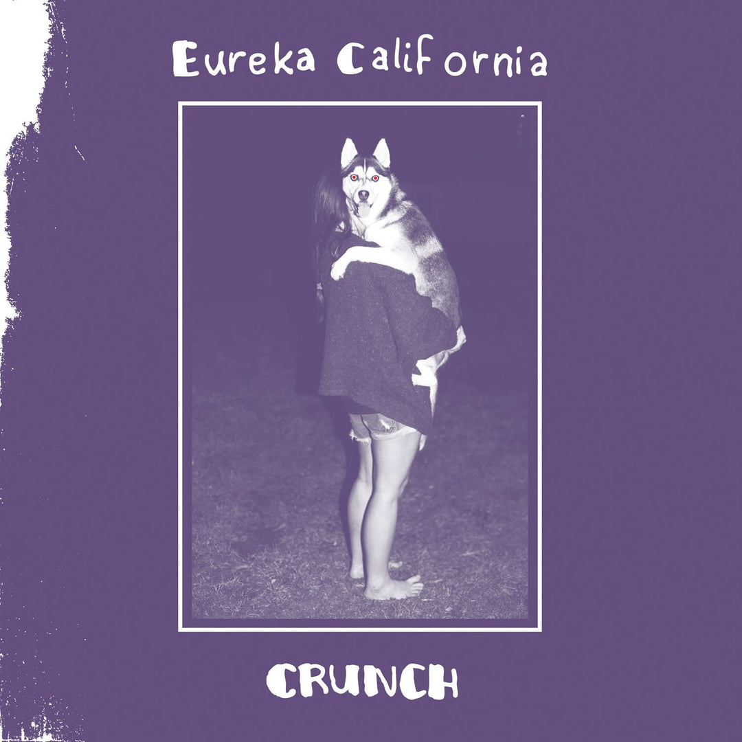 Eureka California – Crunch [Vinyl]