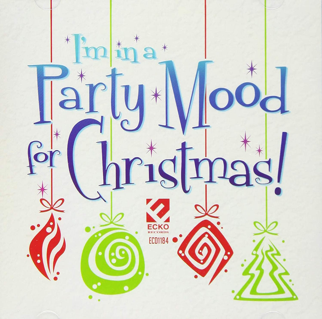 I'm In A Party Mood Christmas - [Audio-CD]