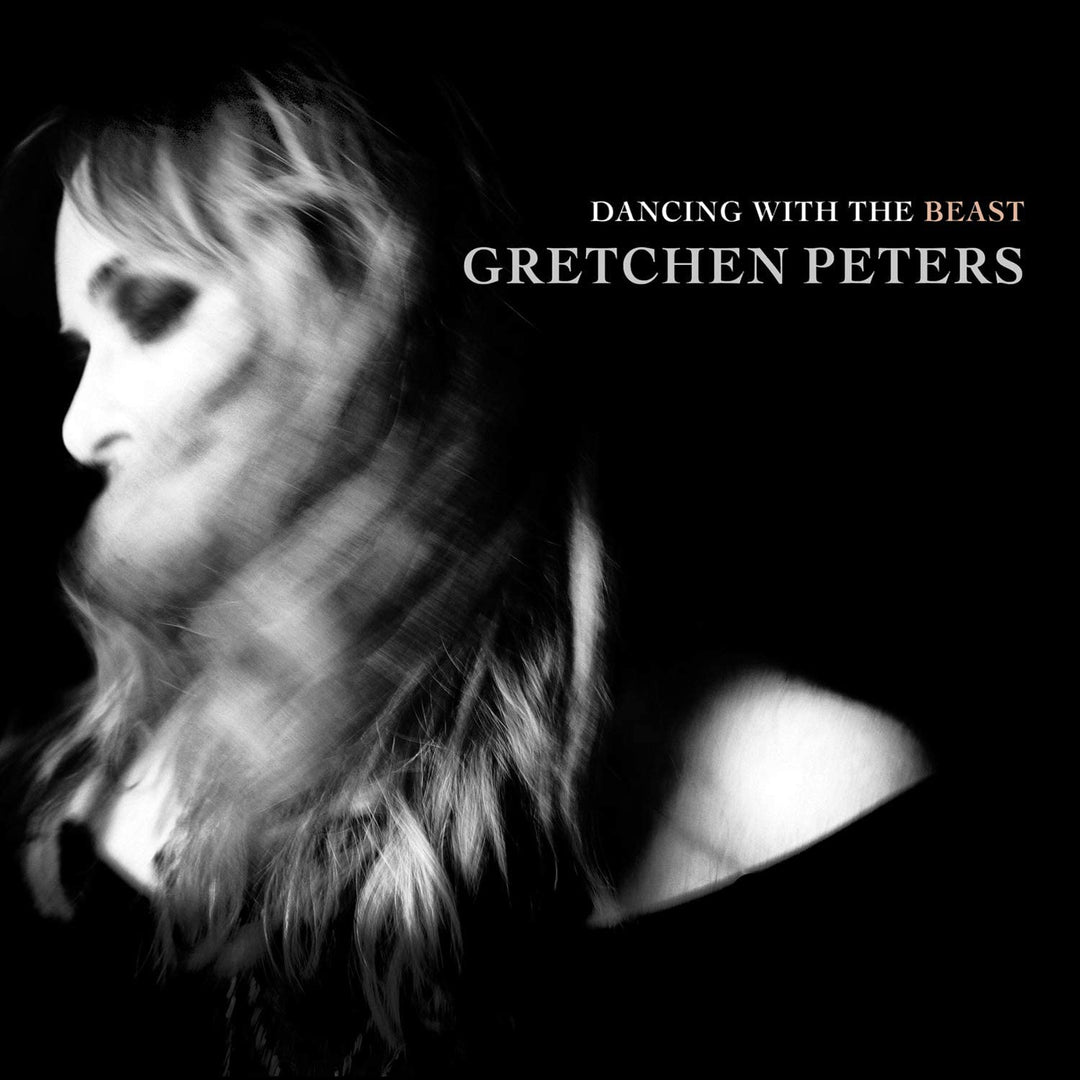 Gretchen Peters – Dancing With The Beast [Audio-CD]