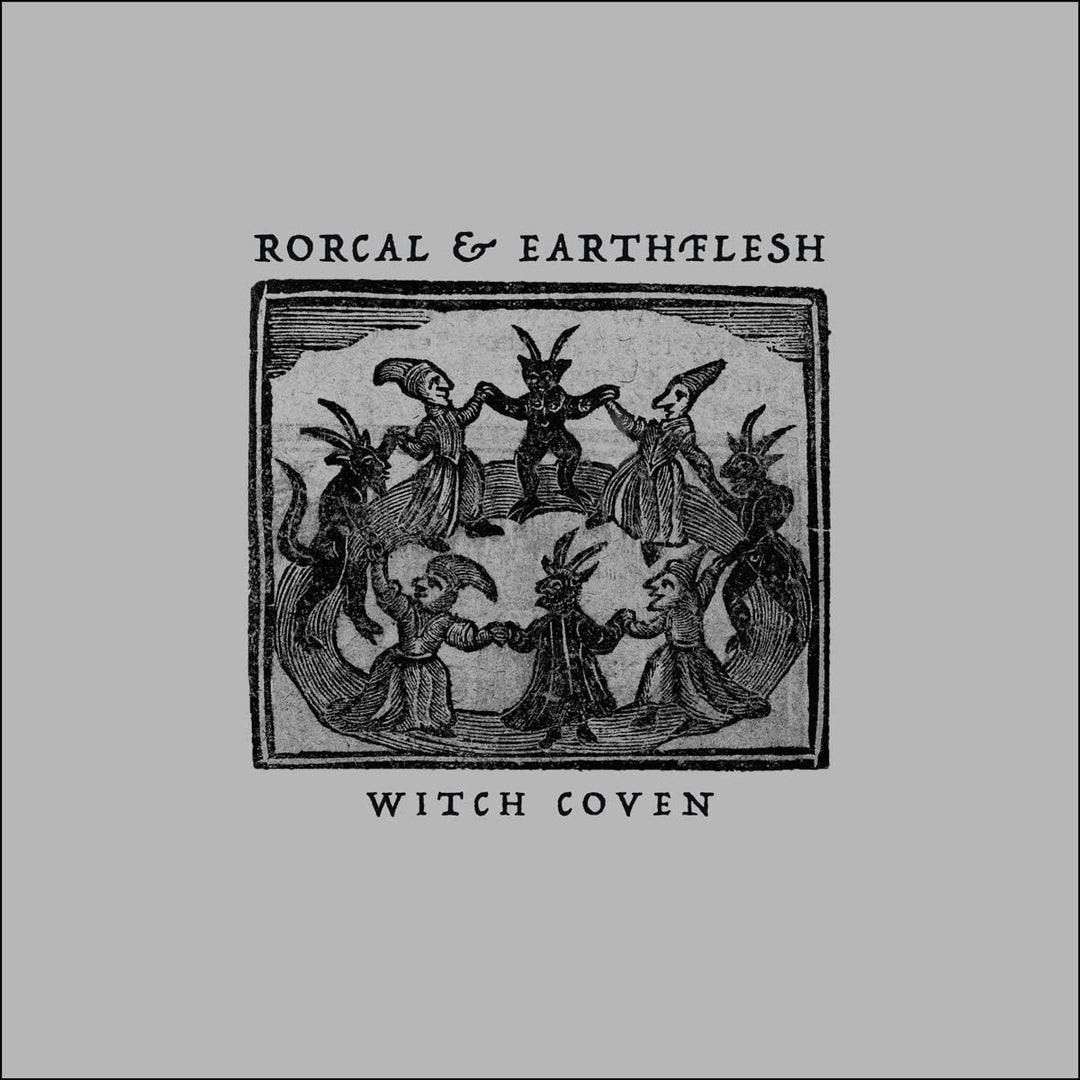 Rorcal &amp; Earthflesh – Witch Coven [Vinyl]