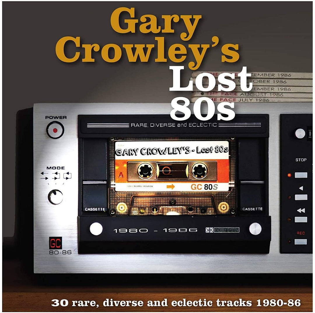 Gary Crowley's Lost 80s [VINYL]