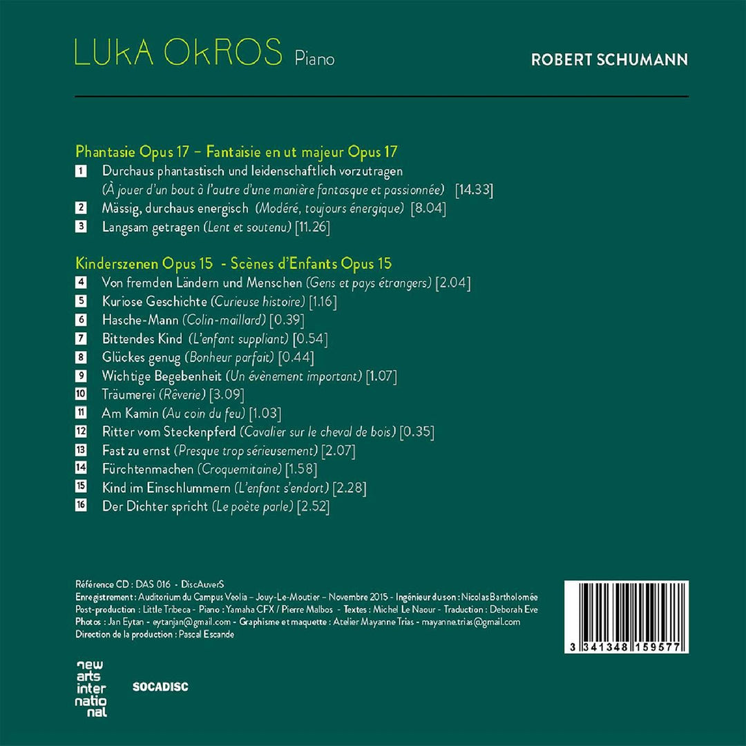 Luka Okros - Schumann: Fantaisie, Op.17 &amp; Scnes d'enfants, Op.15 [Audio-CD]