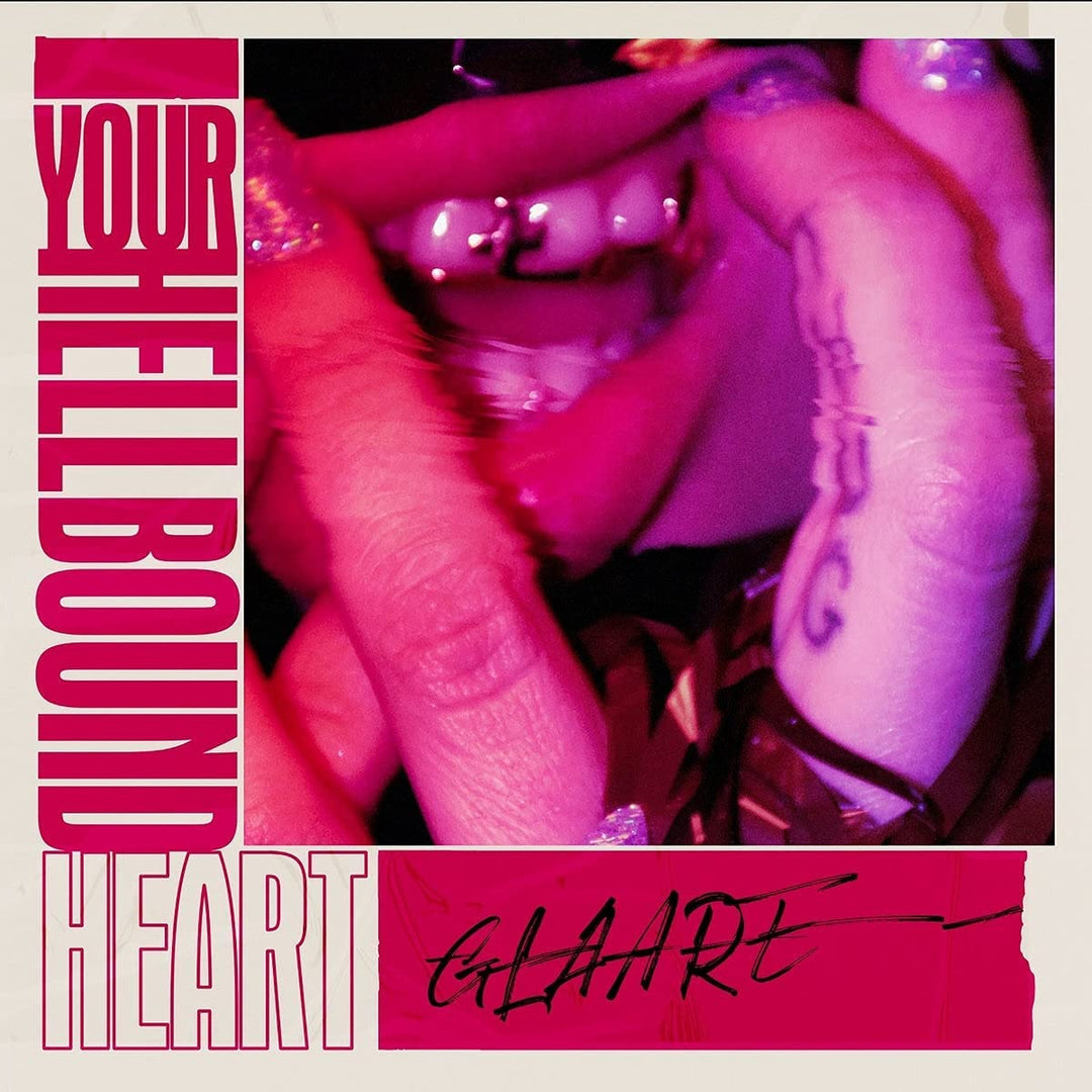 Glaare – Your Hellbound Heart [Vinyl]