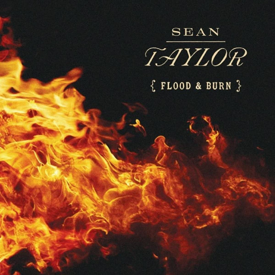 Sean Taylor – Flood &amp; Burn [Audio-CD]