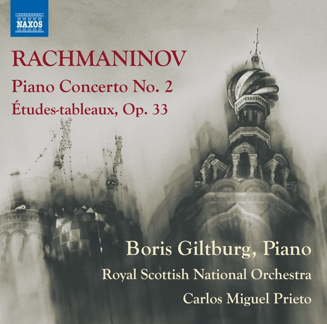 Sergei Rachmaninow: Klavierkonzert Nr. 2, Etüden-Tableaux Op. 33 [Boris Giltburg, Royal Scottish National Orchestra; Carlos Miguel Prieto] [Naxos: 8573629] – Royal Scottish National Orchestra [Audio CD]