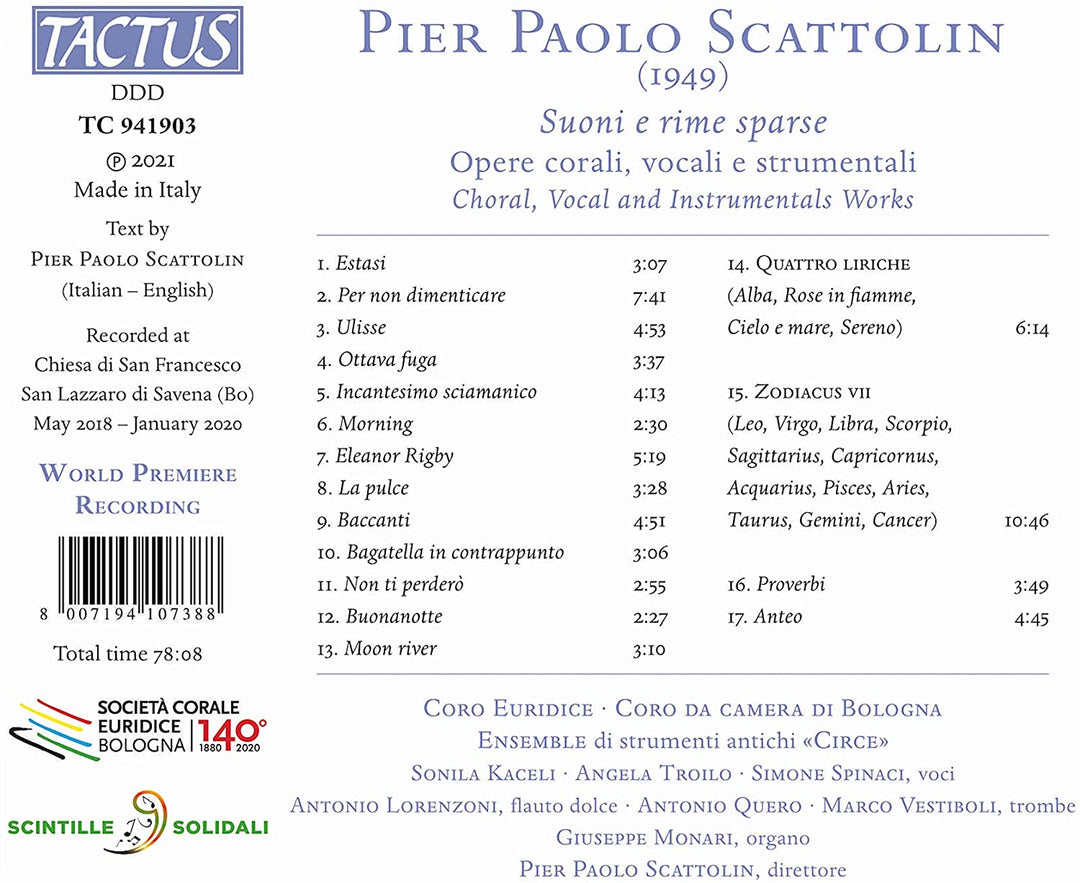 Coro Euridice - Scattolin: Suoni E Rime [Coro Euridice; Coro da camera di Bologna; Ensemble 'Circe'; Pier Paolo Scattolin] [Tactus: TC 941903] [Audio CD]