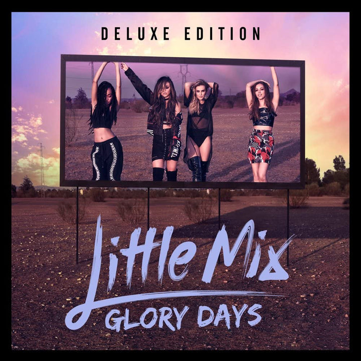 Little Mix – Glory Days: Die Platinum Edition [Audio-CD]