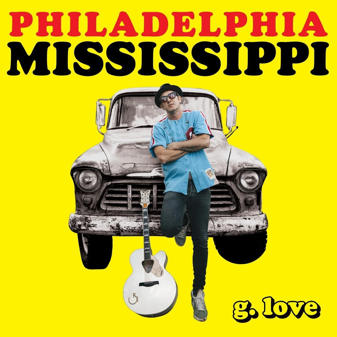 G. Love & Special Sauce - Philadelphia Mississippi [Audio CD]