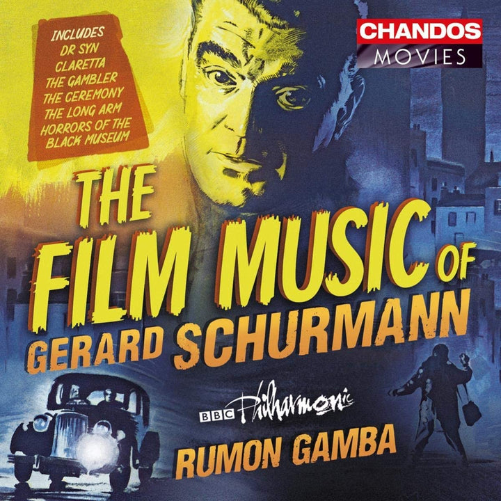 Die Filmmusik von Schurmann [BBC Philharmonic; Rumon Gamba] [Chandos: CHAN 10979] [Audio CD]