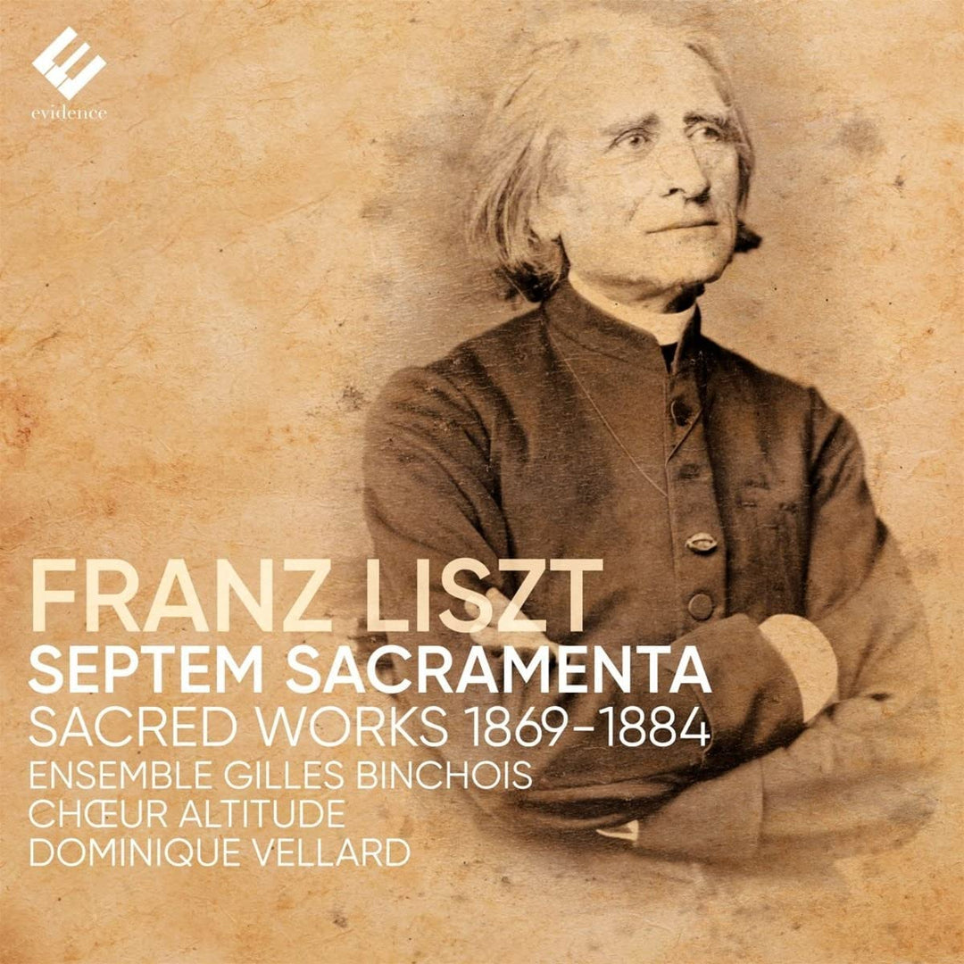 Vellard, Dominique - Franz Liszt: Septem Sacramenta [Audio CD]