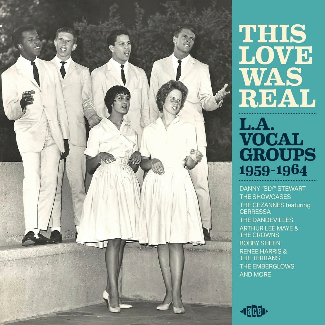 This Love Was Real ~ LA Vocal Groups 1959-1964 [Audio-CD]