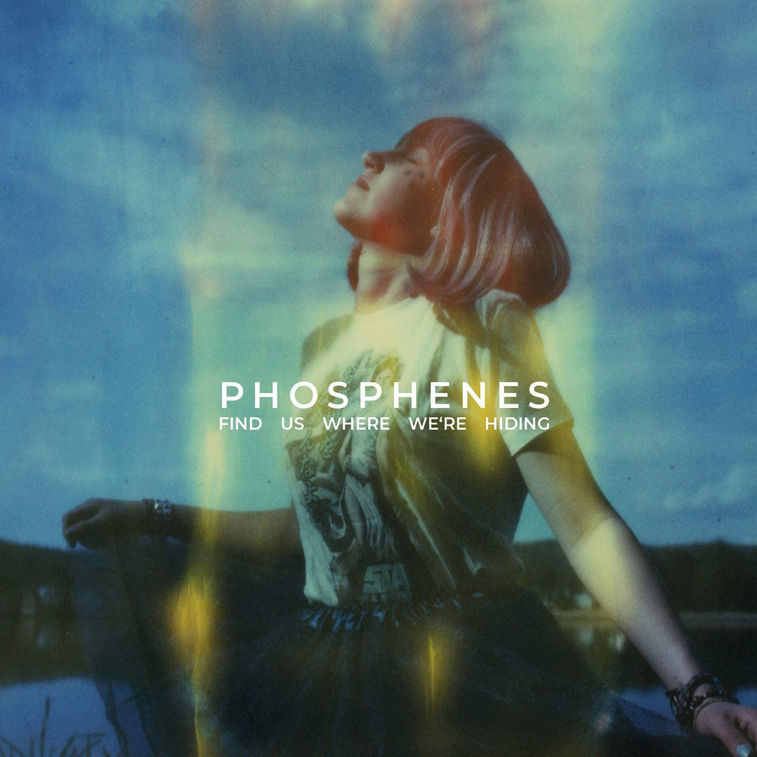 Phosphenes - Find Us Where We're Hiding [Audio CD]