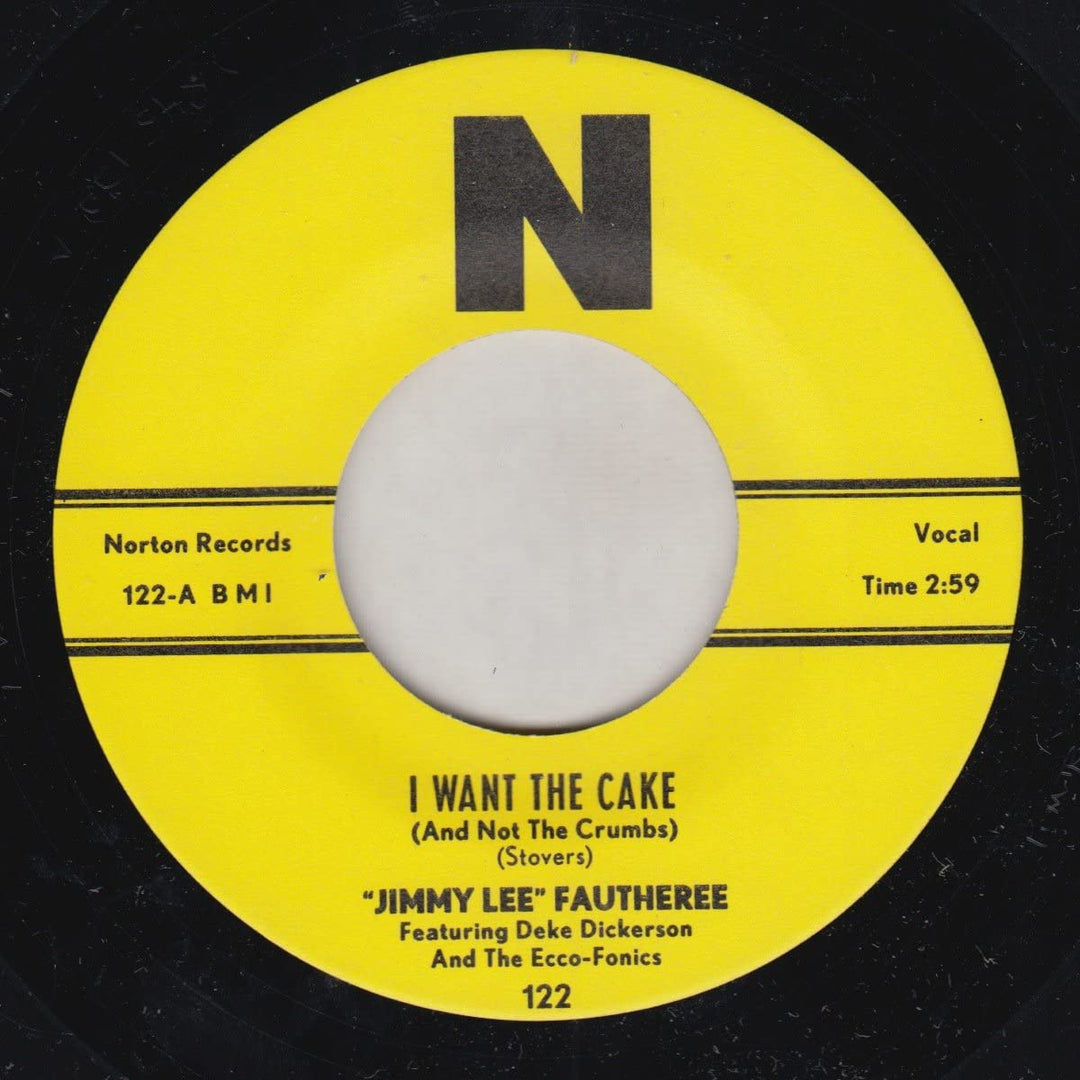 Jimmy Lee Fautheree – I Want The Cake (And Not The Crumbs) [Vinyl]