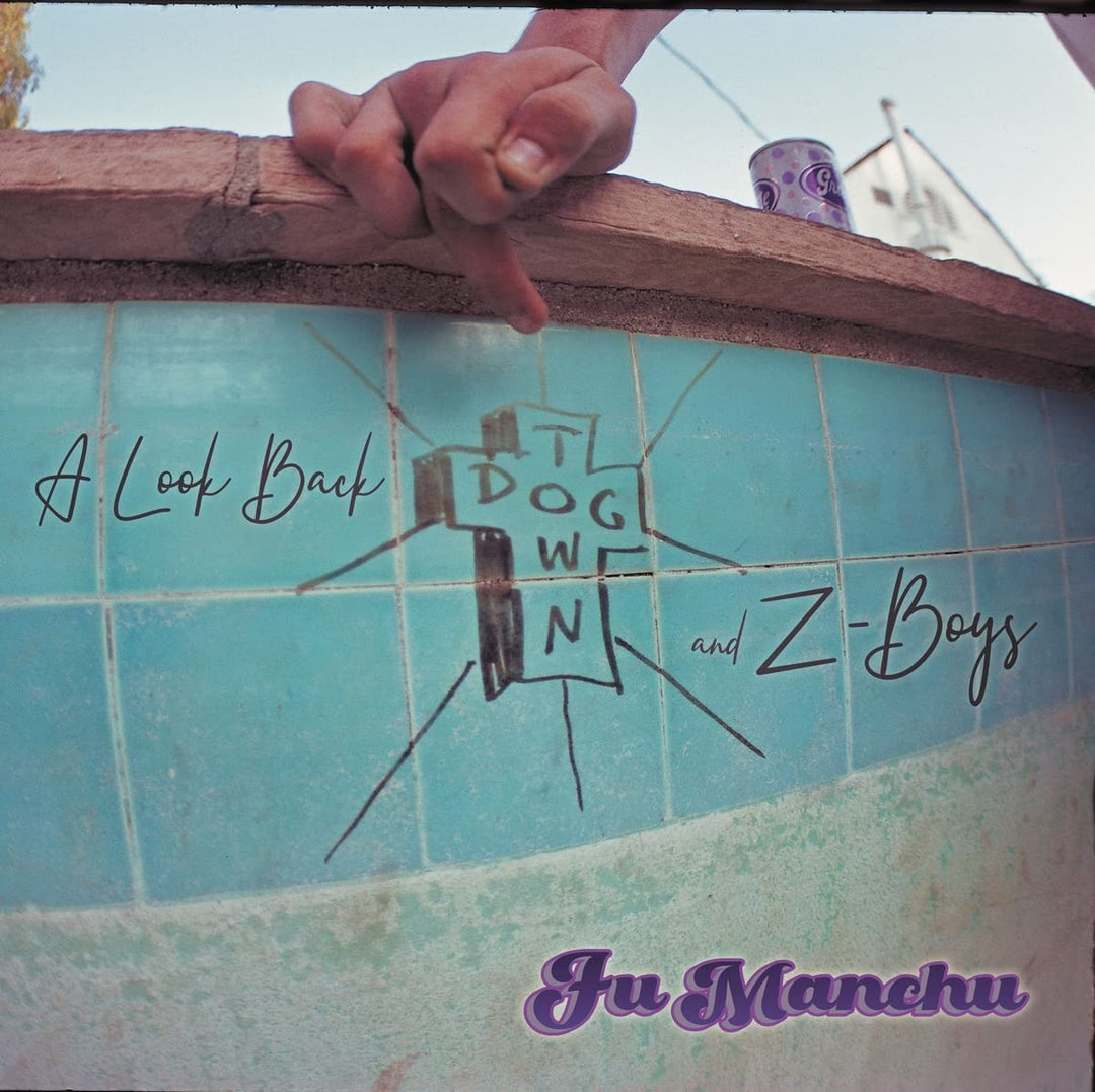 Fu Manchu – A Look Back: Dogtown &amp; Z Boys [VINYL]