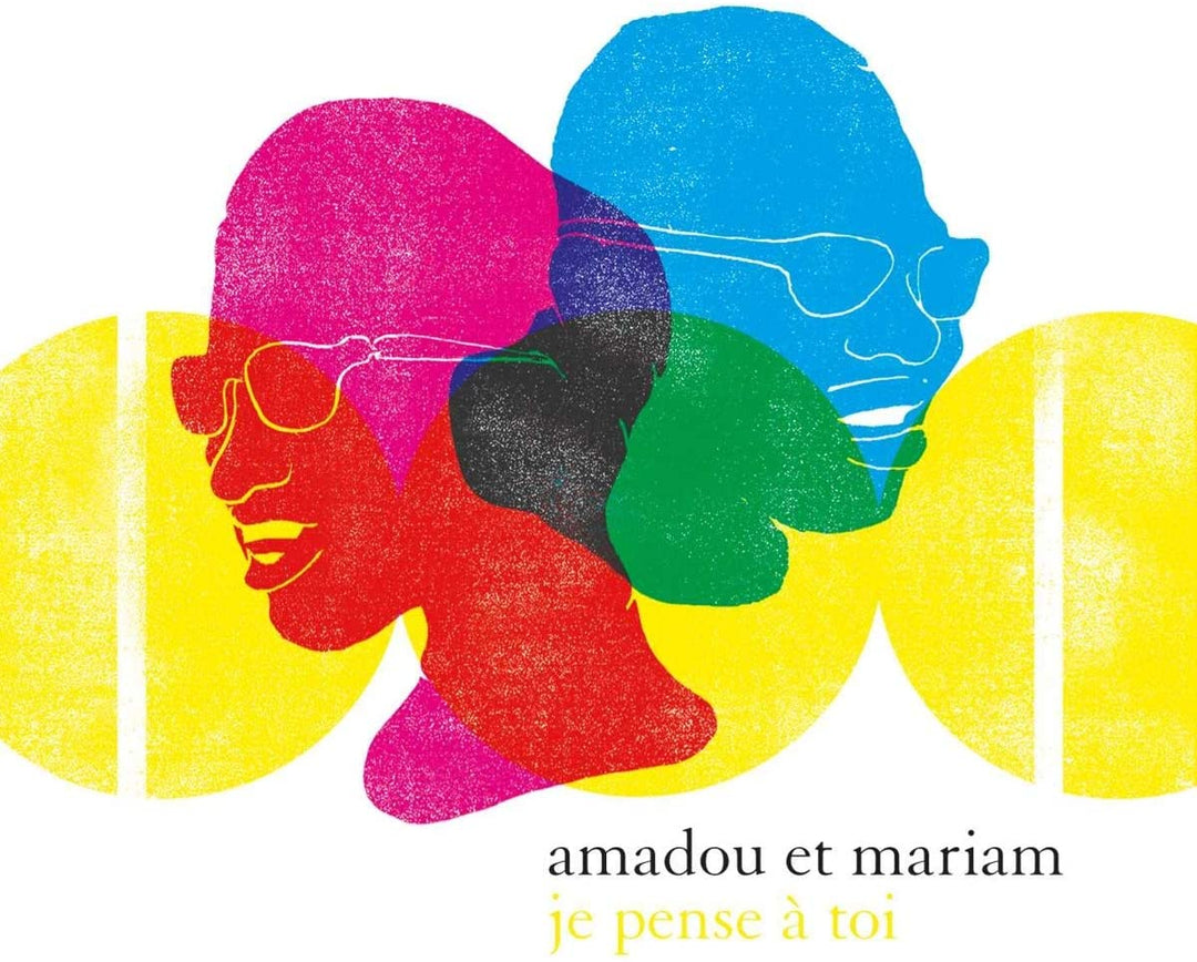 Amadou &amp; Mariam - Le Meilleur De - Je Pense A Toi