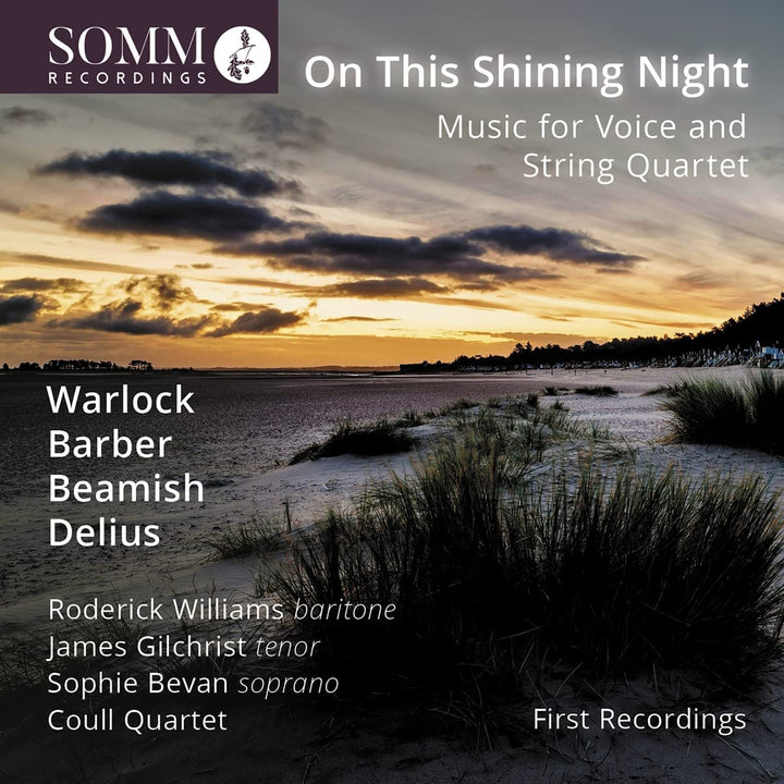 In dieser leuchtenden Nacht [Roderick Williams; James Gilchrist; Sophie Bevan; [Audio-CD]