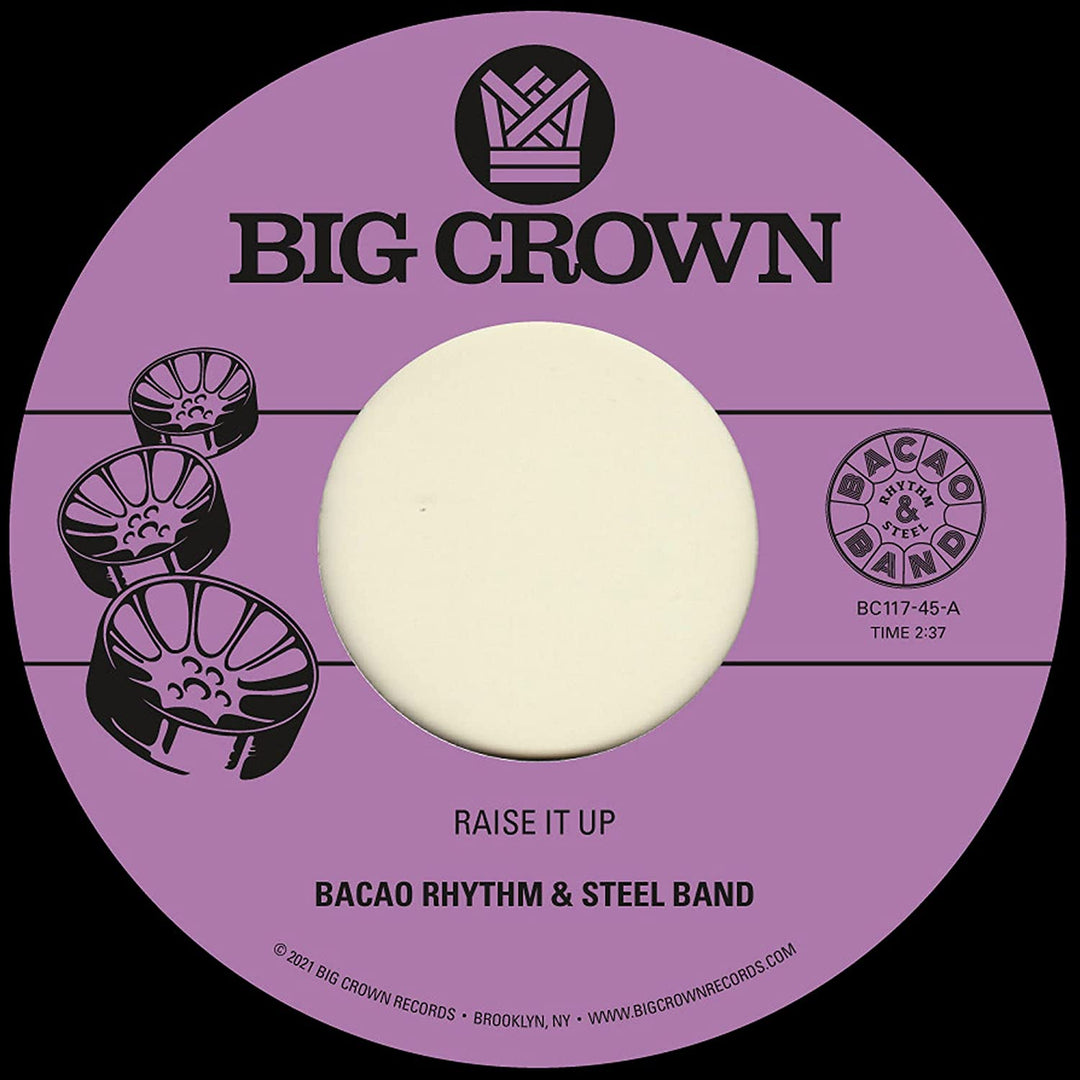 Bacao Rhythm & Steel Band - Raise It Up/Space [VINYL]